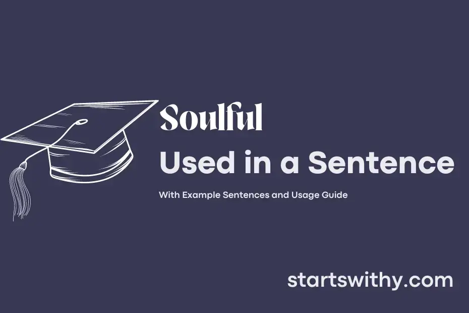 Sentence with Soulful
