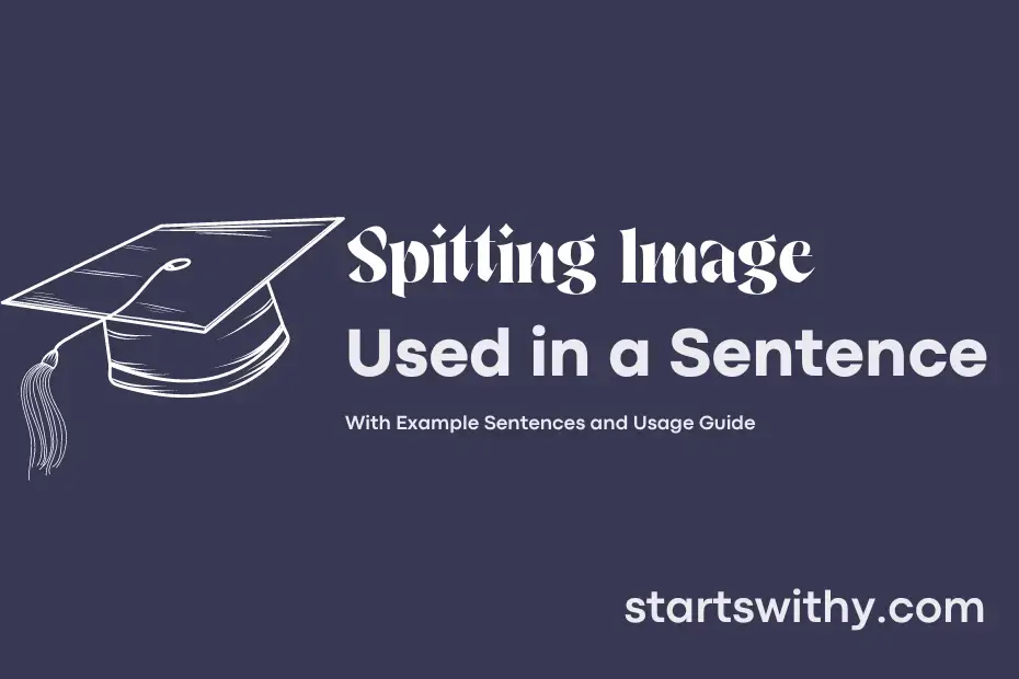 Sentence with Spitting Image