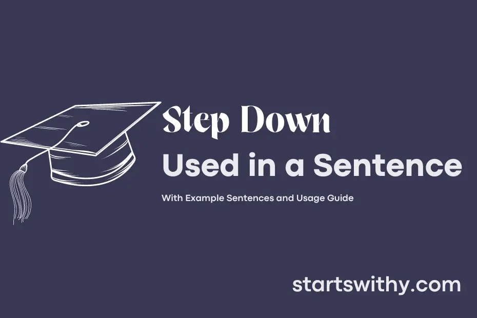 Sentence with Step Down