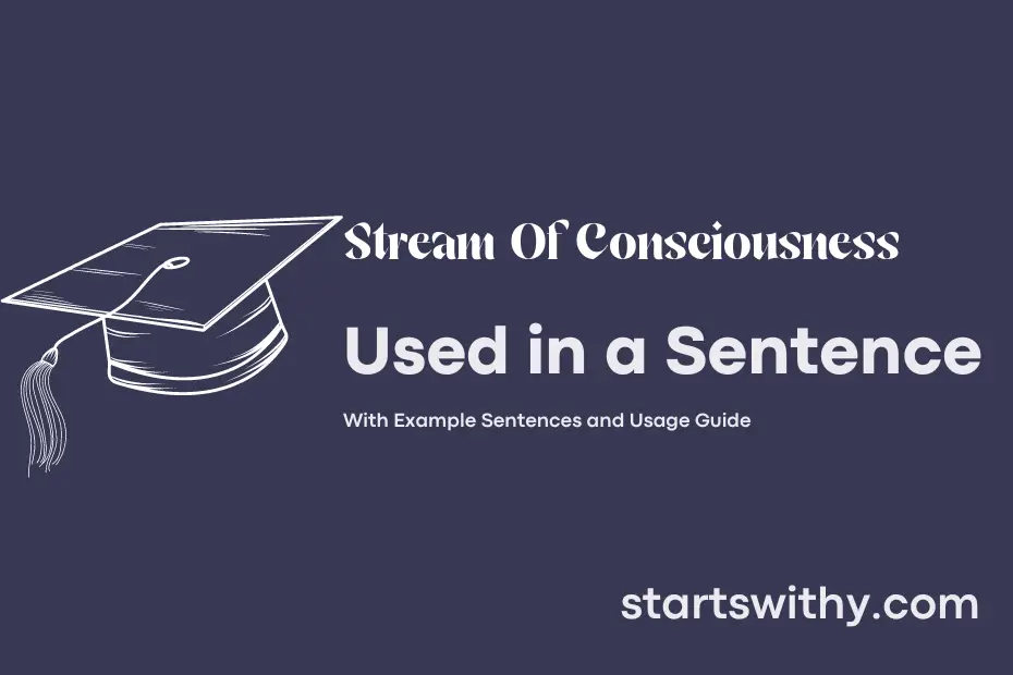 Sentence with Stream Of Consciousness