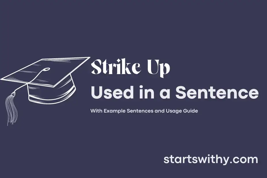 Sentence with Strike Up
