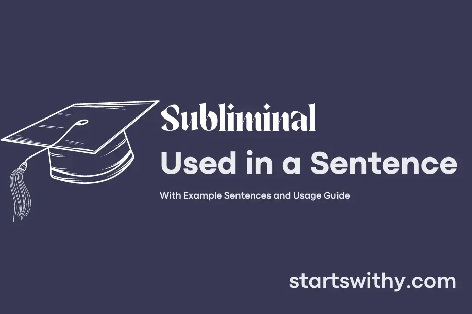 subliminal-in-a-sentence-examples-21-ways-to-use-subliminal