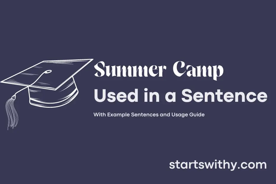 summer-camp-in-a-sentence-examples-21-ways-to-use-summer-camp