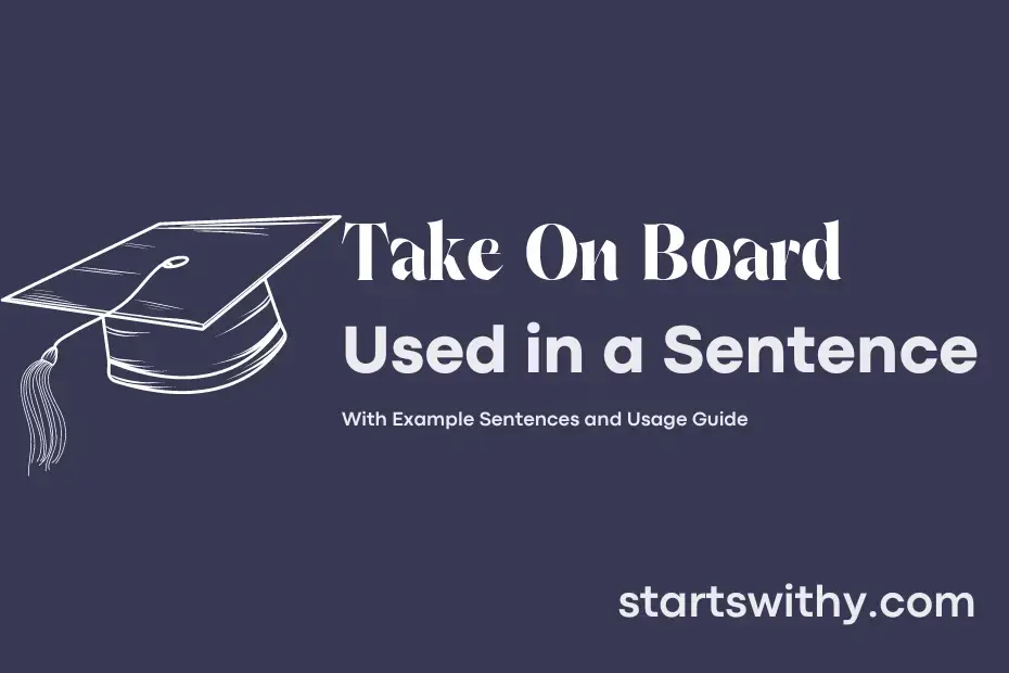 take-on-board-in-a-sentence-examples-21-ways-to-use-take-on-board