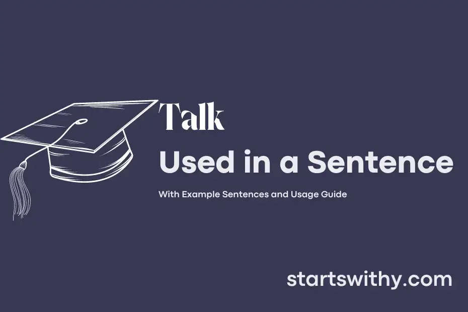 talk-in-a-sentence-examples-21-ways-to-use-talk