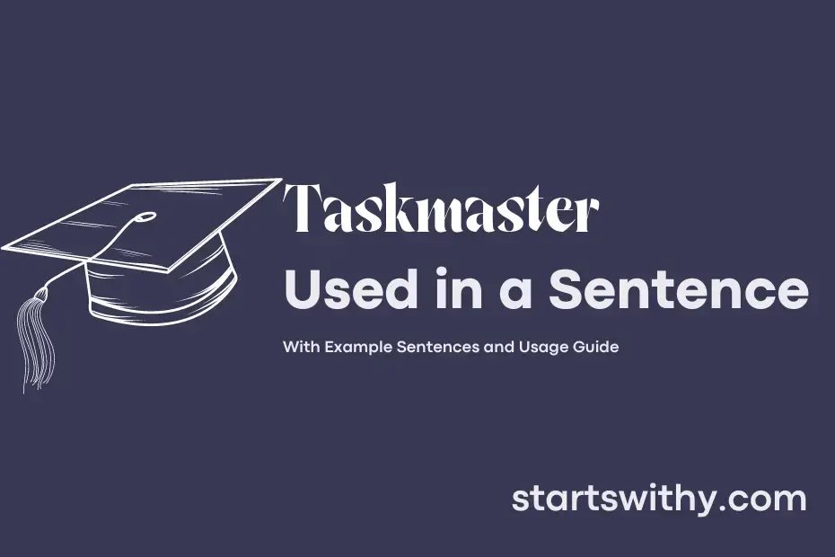 taskmaster-in-a-sentence-examples-21-ways-to-use-taskmaster