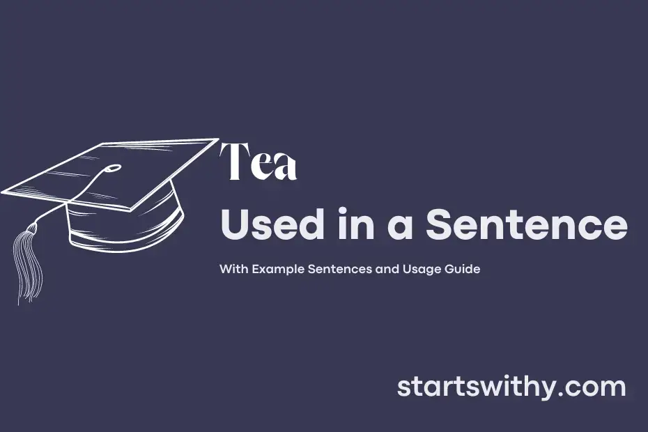 Sentence with Tea