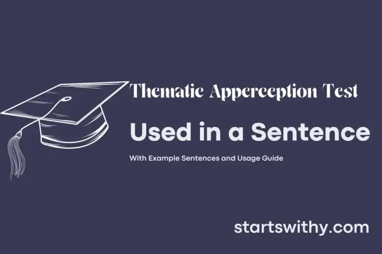 THEMATIC APPERCEPTION TEST in a Sentence Examples: 21 Ways to Use ...