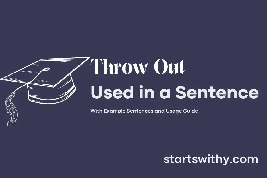 throw-out-in-a-sentence-examples-21-ways-to-use-throw-out