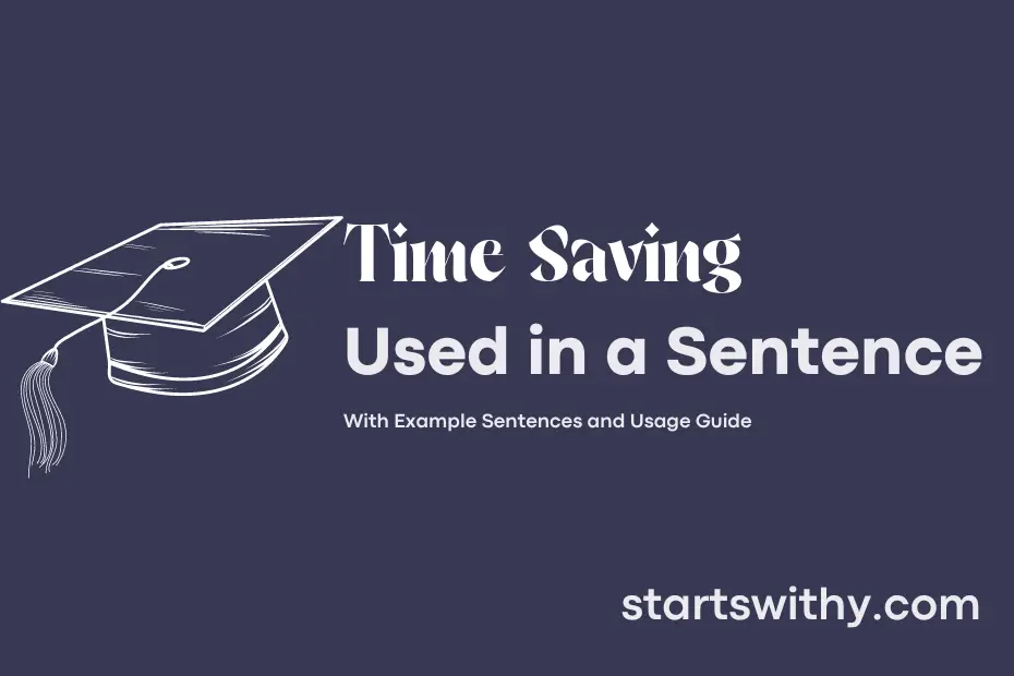 Sentence with Time Saving