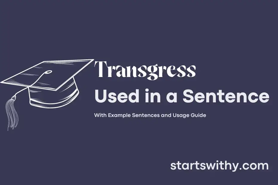 Sentence with Transgress