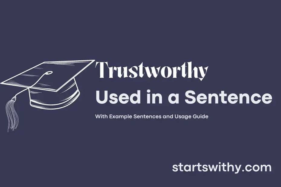 trustworthy-in-a-sentence-examples-21-ways-to-use-trustworthy