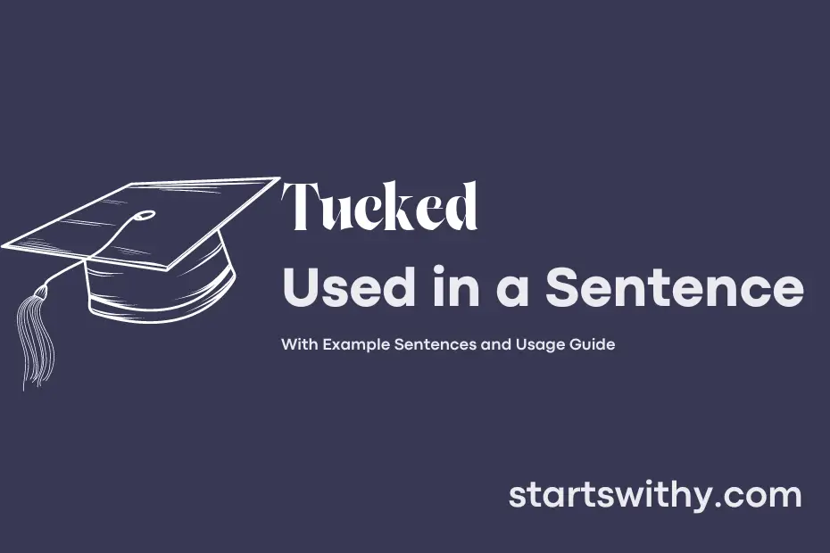 Sentence with Tucked