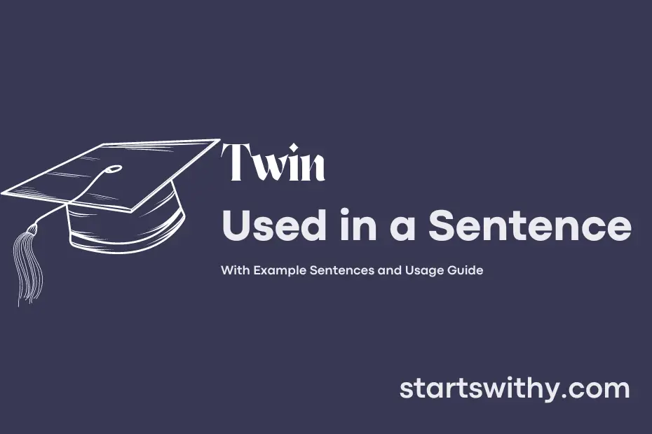 Sentence with Twin