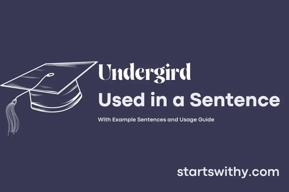 Sentence with Undergird