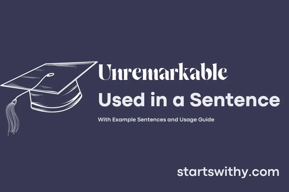 Sentence with Unremarkable