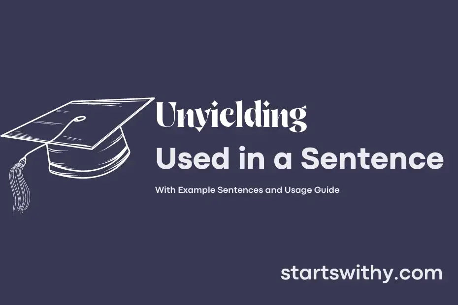 Sentence with Unyielding
