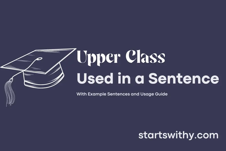 Sentence with Upper Class