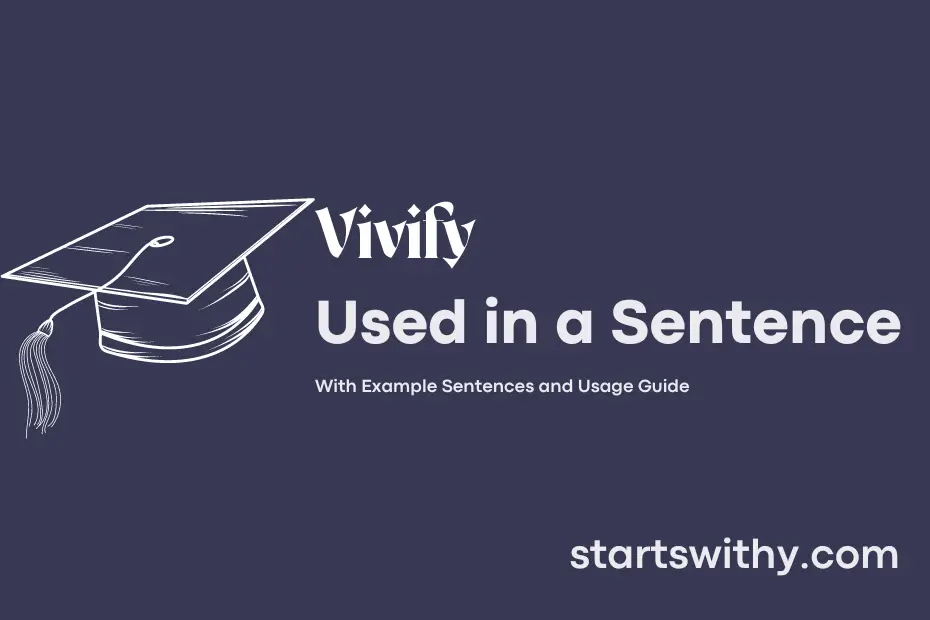 Sentence with Vivify