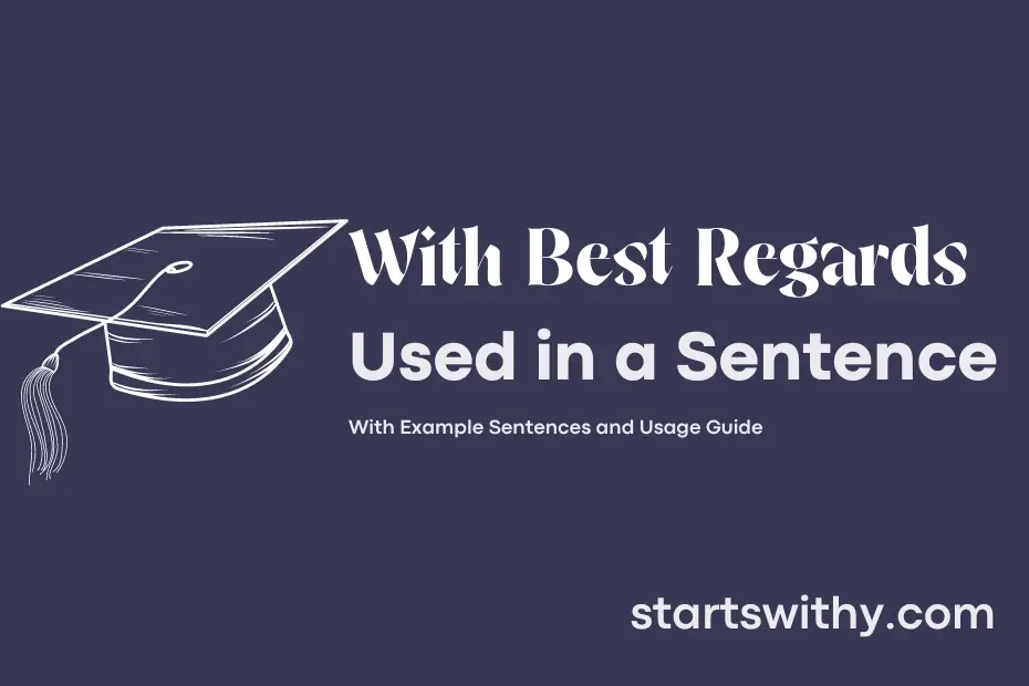 with-best-regards-in-a-sentence-examples-21-ways-to-use-with-best-regards